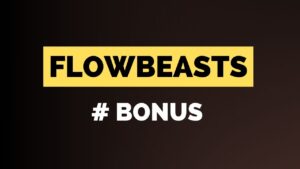 Bonus FlowBeasts